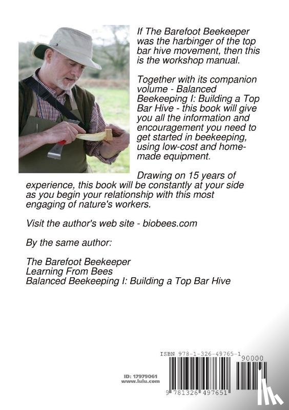 Chandler, Philip - Balanced Beekeeping II: Managing the Top Bar Hive