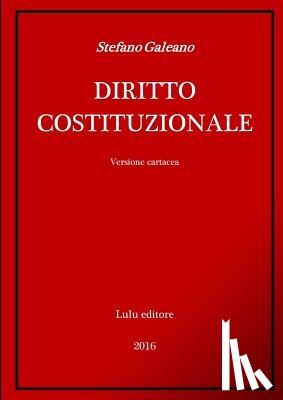 GALEANO, STEFANO - Diritto Costituzionale