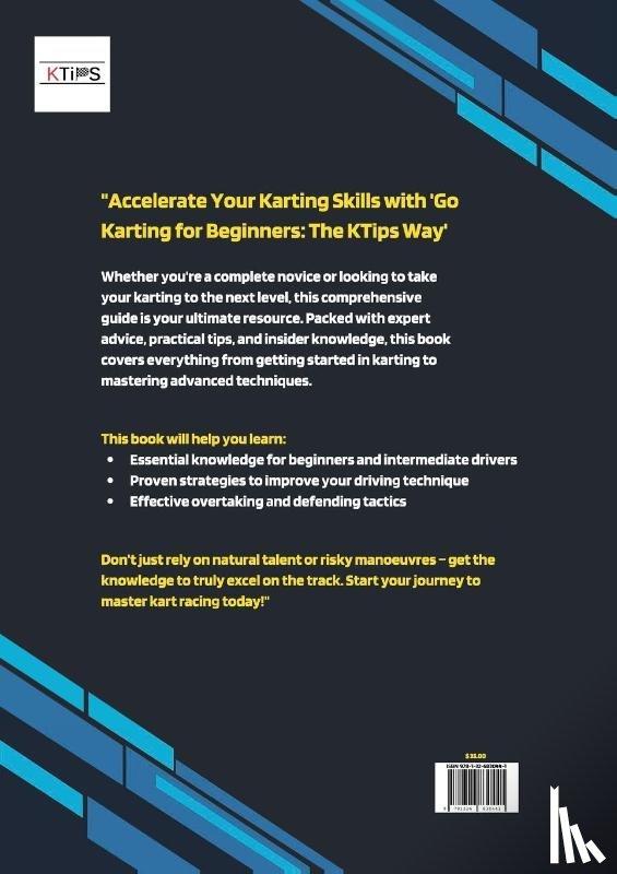 Aswat, Omar - Go Karting for Beginners - The KTips Way (second edition)