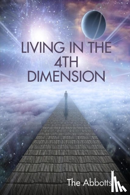 Abbotts, The - Living in the 4th Dimension