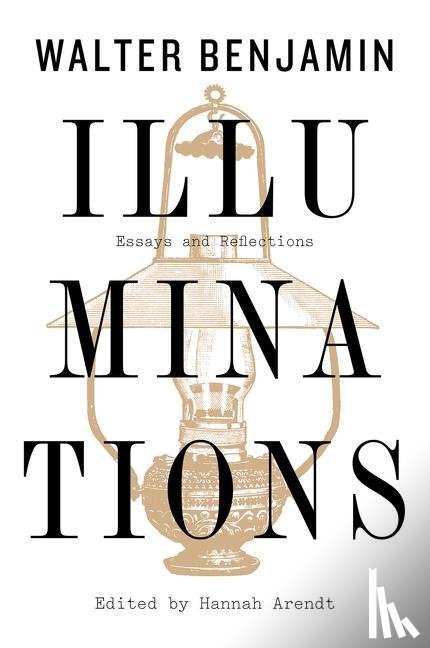 Benjamin Walter Benjamin - Illuminations