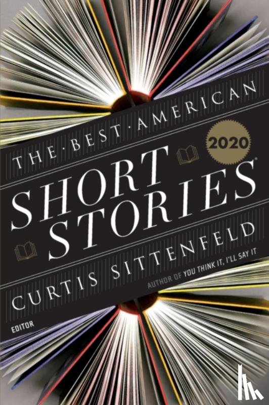 Sittenfeld, Curtis, Pitlor, Heidi - The Best American Short Stories 2020