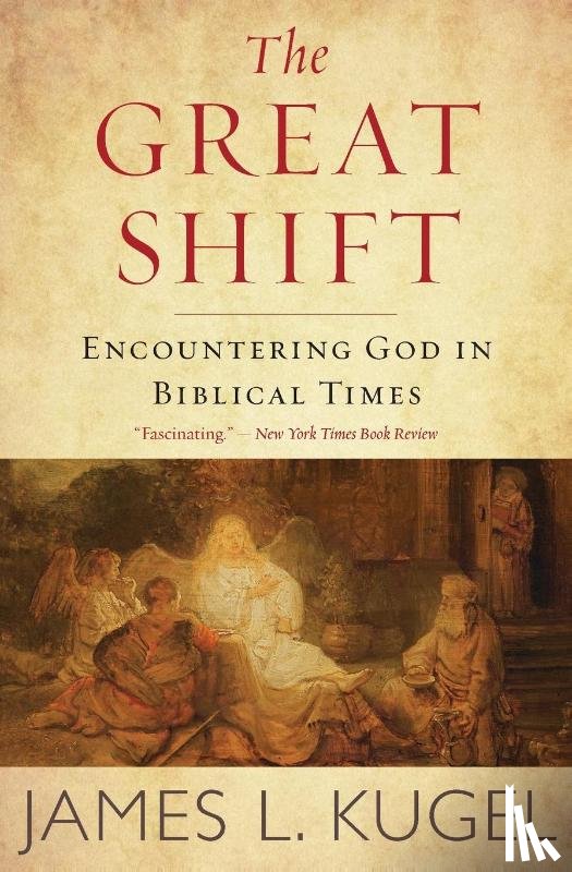 Kugel, James L. - The Great Shift