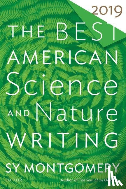  - The Best American Science and Nature Writing 2019