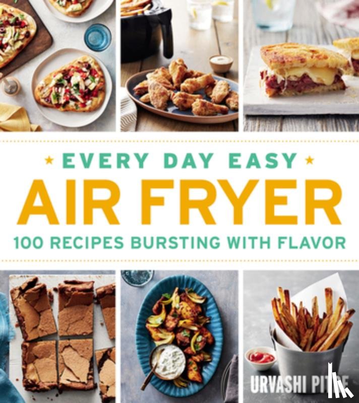Pitre, Urvashi - Every Day Easy Air Fryer