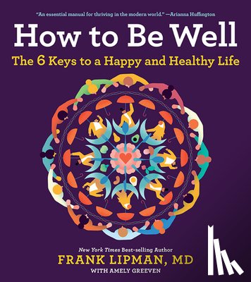 Frank, M.D. Lipman - How To Be Well