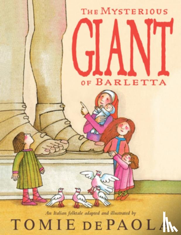 dePaola, Tomie - The Mysterious Giant of Barletta