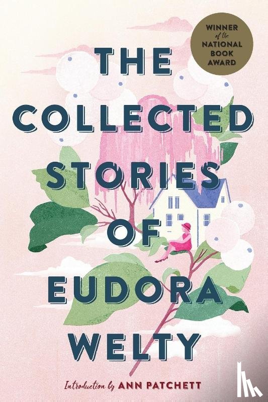 Welty Eudora Welty - The Collected Stories of Eudora Welty