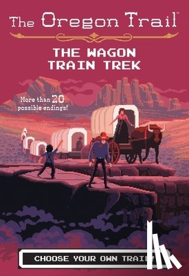 Wiley Jesse Wiley - The Wagon Train Trek
