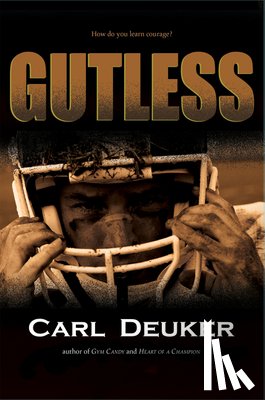 Deuker, Carl - Gutless