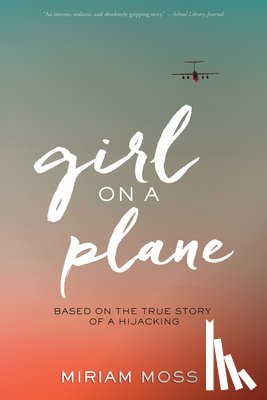 Moss, Miriam - Girl on a Plane