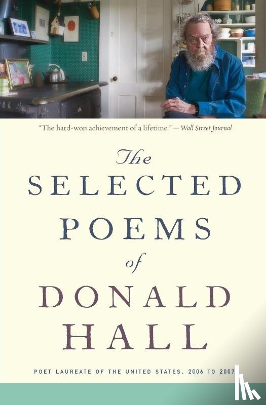 Hall Donald Hall - The Selected Poems of Donald Hall