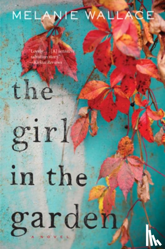 Melanie Wallace - The Girl in the Garden