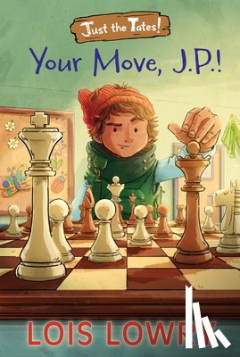 Lowry, Lois - Your Move, J.P.!