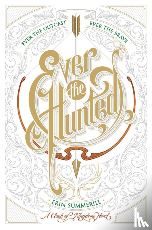 Summerill Erin Summerill - Ever the Hunted