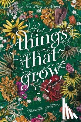 Goldstein, Meredith - Things That Grow