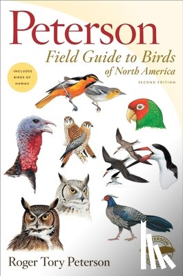 Peterson, Roger Tory - Peterson Field Guide To Birds Of North America, Second Edition