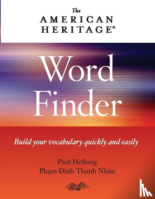 Hellweg Paul Hellweg, Pham Dinh Thanh Nhan Pham Dinh Thanh Nhan - American Heritage Word Finder