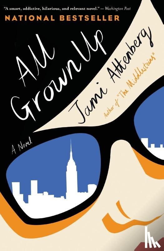 Attenberg Jami Attenberg - All Grown Up