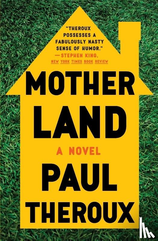 Theroux, Paul - Mother Land