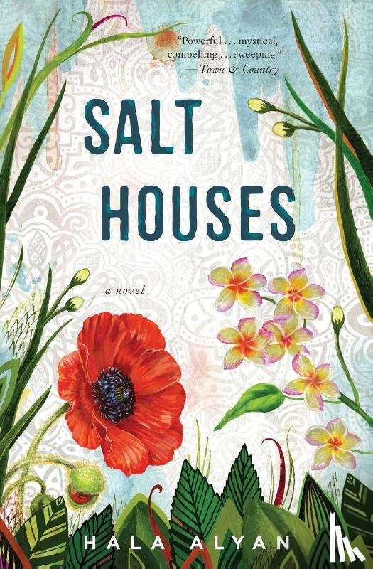 Alyan Hala Alyan - Salt Houses