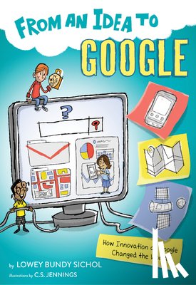 Sichol, Lowey Bundy - From an Idea to Google