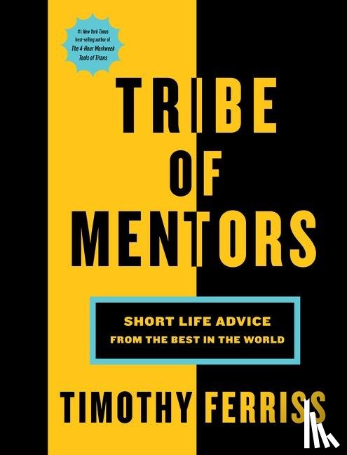 Ferriss Timothy Ferriss - Tribe of Mentors