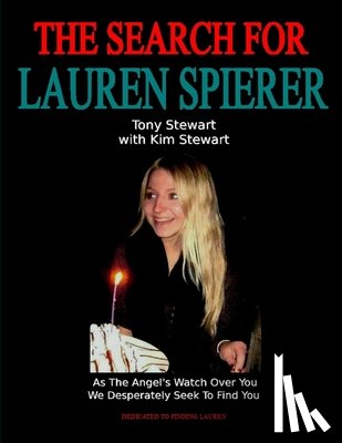 Stewart, Tony-Kim - Search for Lauren Spierer
