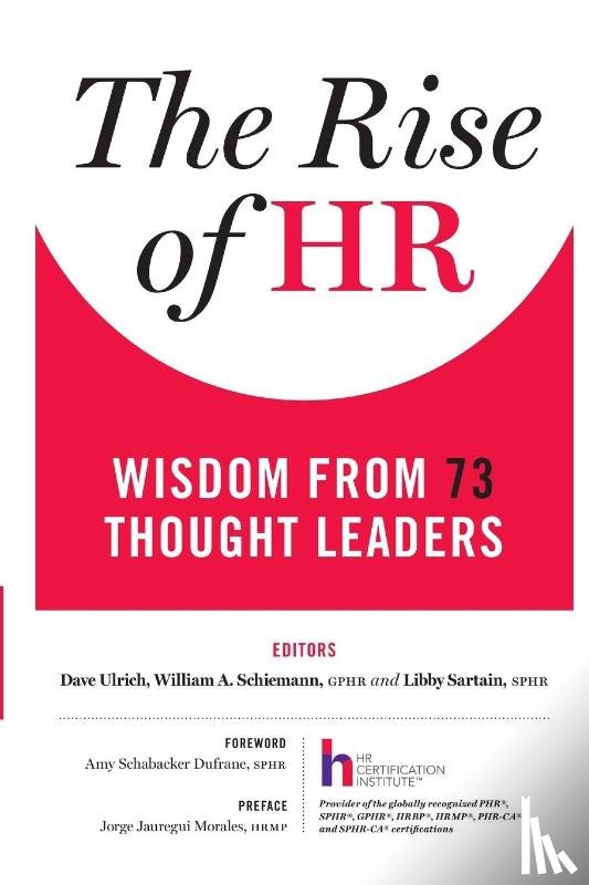 Ulrich, Dave, Schiemann, Gphr William a, Sartain, Sphr Libby - The Rise of HR