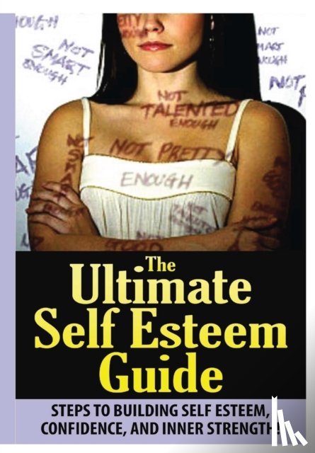Powell, Jeffrey - The Ultimate Self Esteem Guide