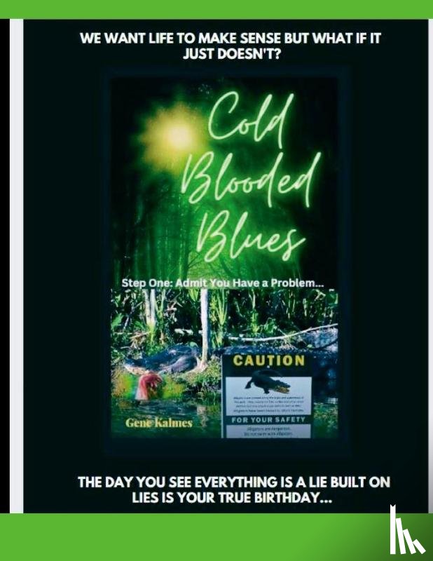 Kalmes, Gene - Cold Blooded Blues