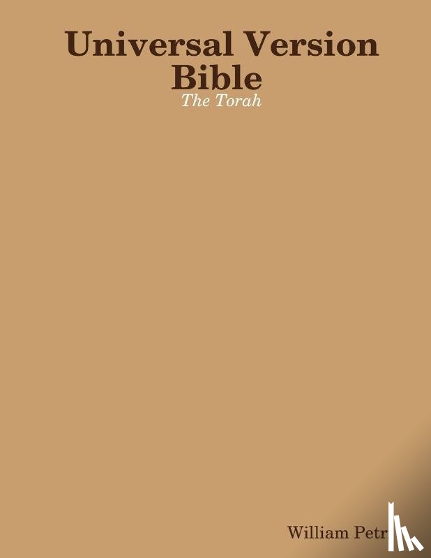 Petri, William - Universal Version Bible the Torah