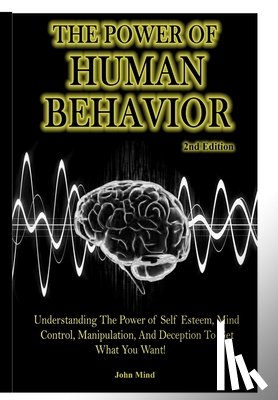 Mind, John - Human Behavior Power