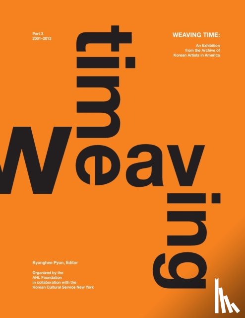 Pyun, Kyunghee - Weaving Time 2015