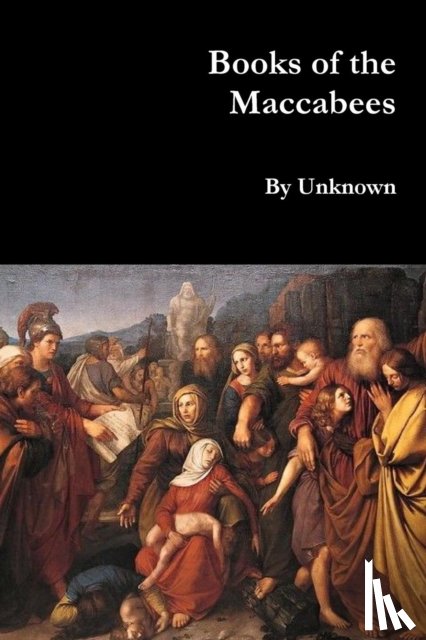 Unknown - Books of the Maccabees