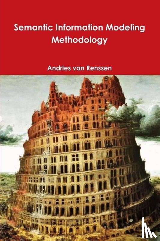 van Renssen, Andries - Semantic Information Modeling Methodology