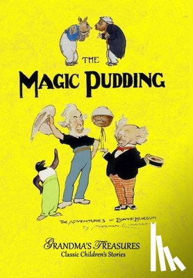 LINDSAY, NORMAN, TREASURES, GRANDMA'S - THE MAGIC PUDDING