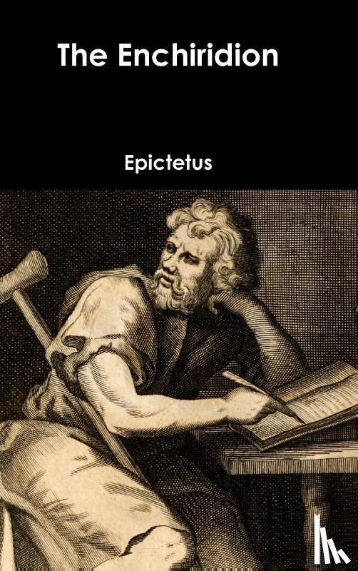 Epictetus - The Enchiridion