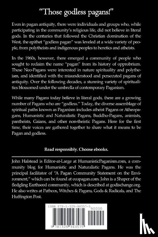 Halstead, John - Godless Paganism: Voices of Non-Theistic Pagans