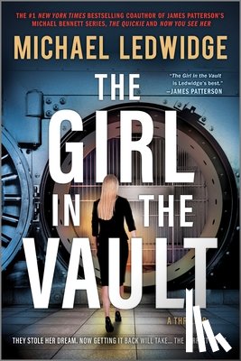 Ledwidge, Michael - The Girl in the Vault: A Thriller