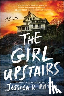 Patch, Jessica R. - The Girl Upstairs