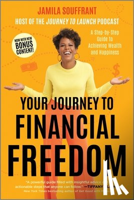 Souffrant, Jamila - Your Journey to Financial Freedom