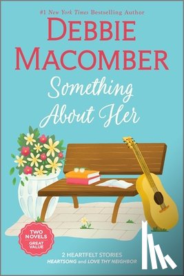 Macomber, Debbie - Something about Her: Two Heartfelt Romance Stories