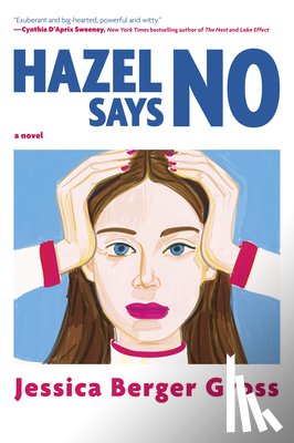 Berger Gross, Jessica - Hazel Says No