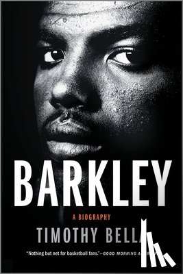 Bella, Timothy - Barkley: A Biography