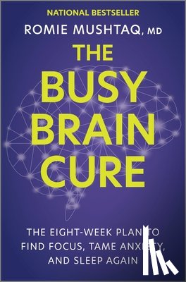 Mushtaq, Romie - BUSY BRAIN CURE ORIGINAL/E