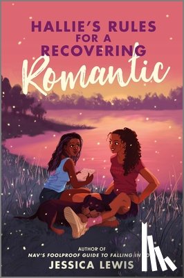 Lewis, Jessica - Hallie’s Rules for a Recovering Romantic