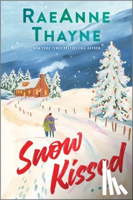 Thayne, Raeanne - Snow Kissed