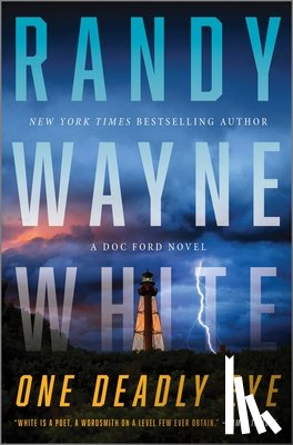 Wayne White, Randy - One Deadly Eye: A Doc Ford Novel