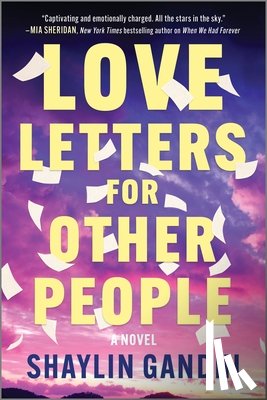 Gandhi, Shaylin - Love Letters for Other People